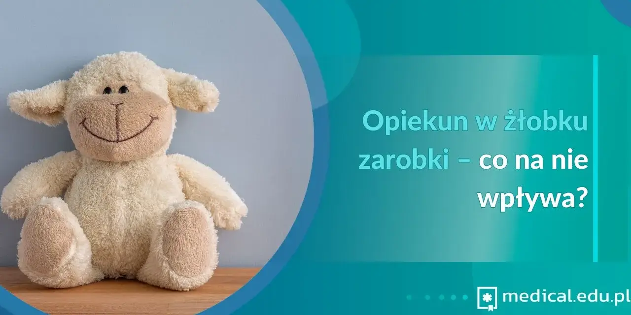 Ile zarabia opiekunka w żłobku? Realne stawki i sposoby na wyższą pensję