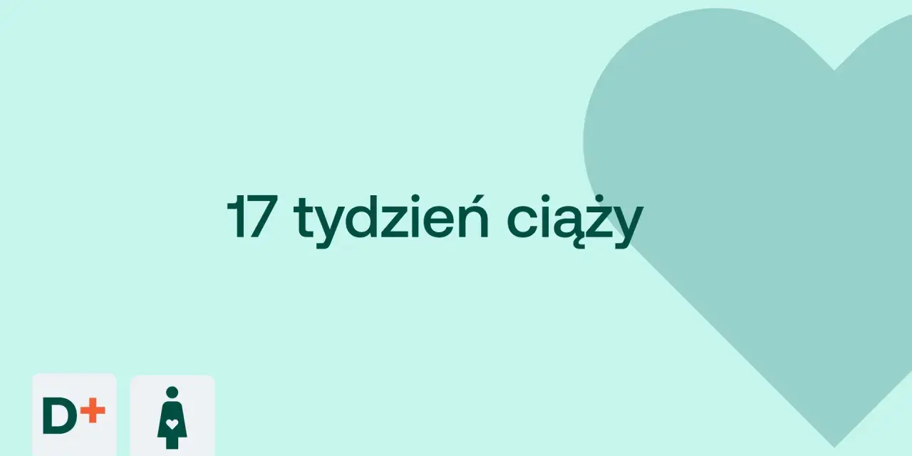 17 tydzień ciąży. Serce i ikony D+ oraz kobiety w ciąży na jasnym tle.