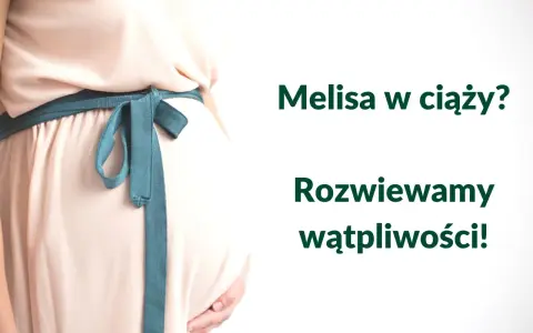 Brzuch kobiety w ciąży, ozdobiony turkusową wstążką. Napis: "Melisa w ciąży? Rozwiewamy wątpliwości!".