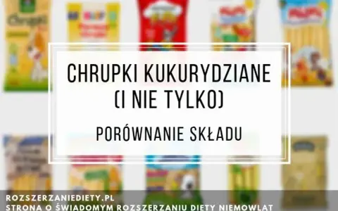 Chrupki kukurydziane dla niemowlaka: Jak wybrać bezpieczne i zdrowe?