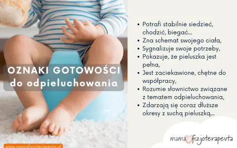 Dziecko siedzi na nocniku. Tekst informuje o oznakach gotowości do odpieluchowania, kiedy dziecko jest gotowe.