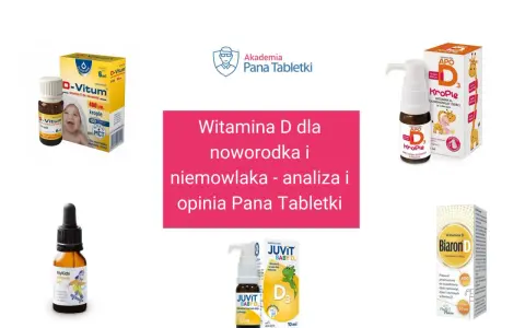 Jaka witamina D dla niemowlaka? Wybierz bezpieczny lek!